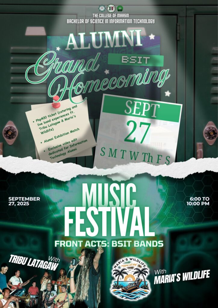 One Love, One Infotech! The College of Maasin’s IT Department is grooving into its 30th Anniversary with a night full of rhythm, reunion, and reggae spirit! grand homecoming